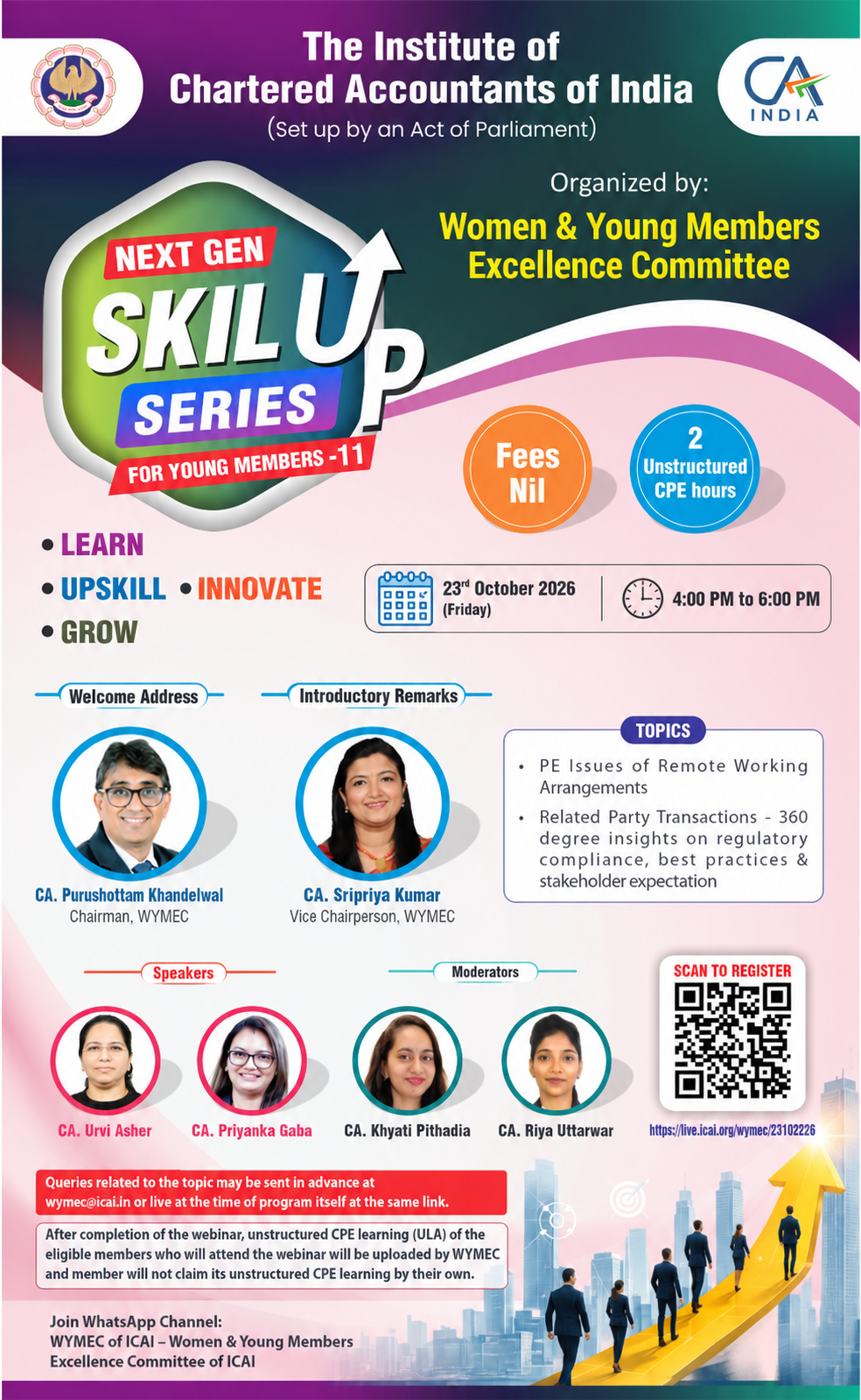 "Live Webinar "Next Gen SkillUp Series for Young Members - 11"on PE Issues of Remote Working Arrangements & Related Party Transactions - 360 Degree Insights on Regulatory Compliance, Best Practices & Stakeholder Expectation on 23rd October 2026 (Friday) from 4 PM to 6 PM