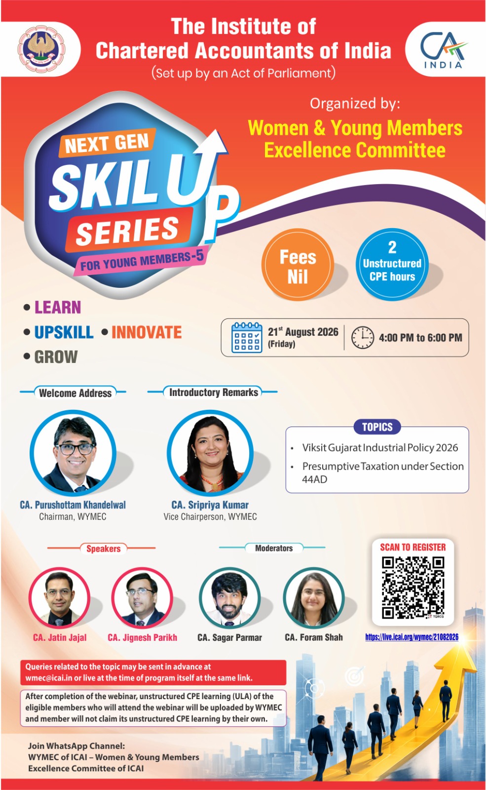 "Live Webinar "Next Gen SkillUp Series for Young Members - 5"on Viksit Gujarat industrial policy 2026 & Presumptive Taxation under Section 44AD on 21stAug 2026 (Friday) from 4 PM to 6 PM